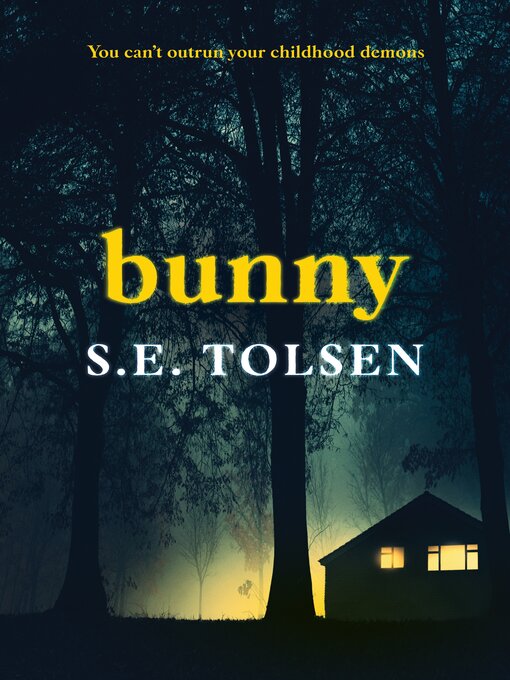 Title details for Bunny by S. E. Tolsen - Wait list